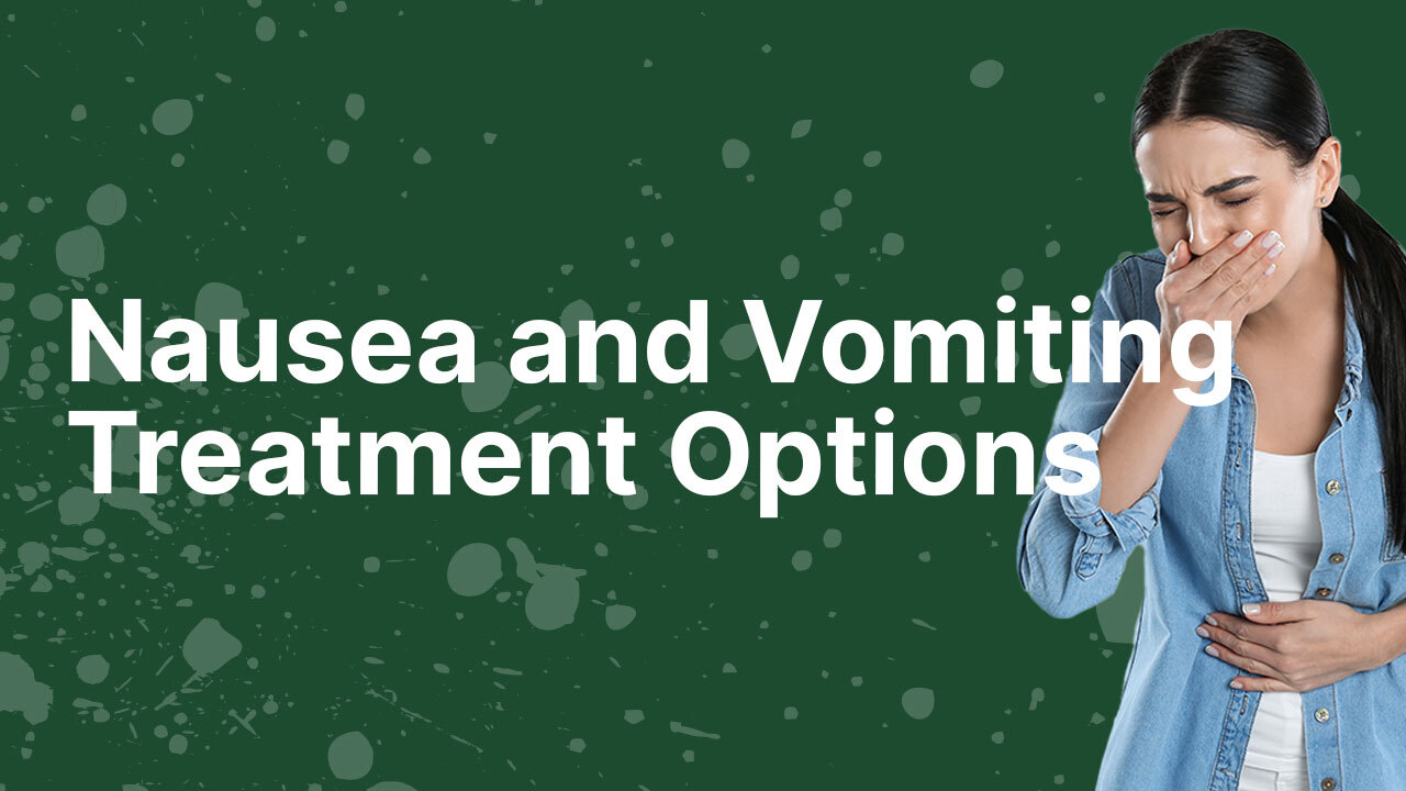 Image for Nausea and Vomiting Treatment Options