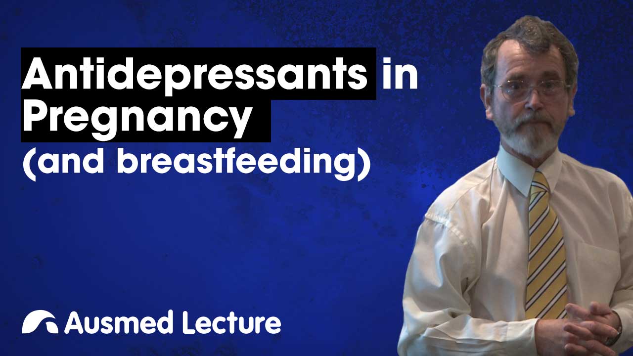 Cover image for: Antidepressants in Pregnancy and Breastfeeding