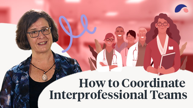 Cover image for: How to Coordinate Interprofessional Teams