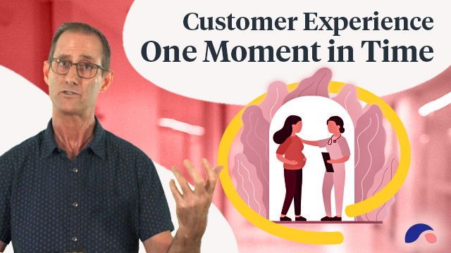 Image for Customer Experience: One Moment in Time